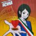Mio caro fumetto… - Virginia Raggi e "il cuore di Roma"
