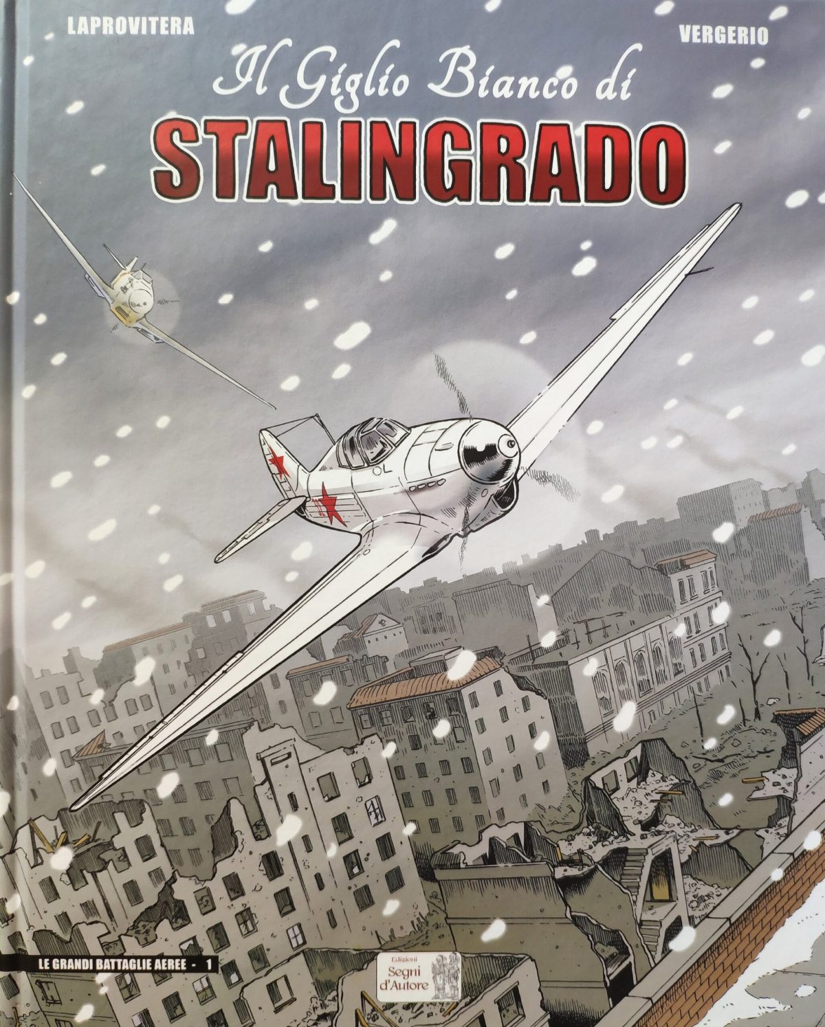 Mio caro fumetto… – Copertina de Il Giglio Bianco di Stalingrado