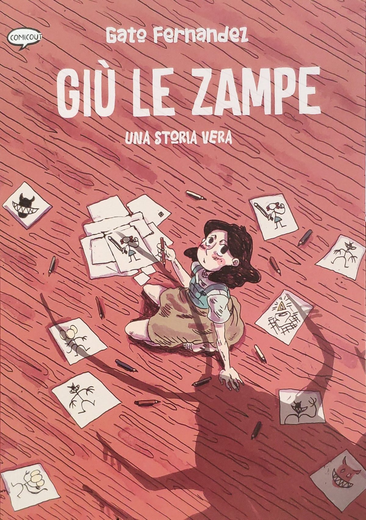 Mio caro fumetto... - Copertina di Giù le zampe di Gato Fernández pubblicato da ComicOut