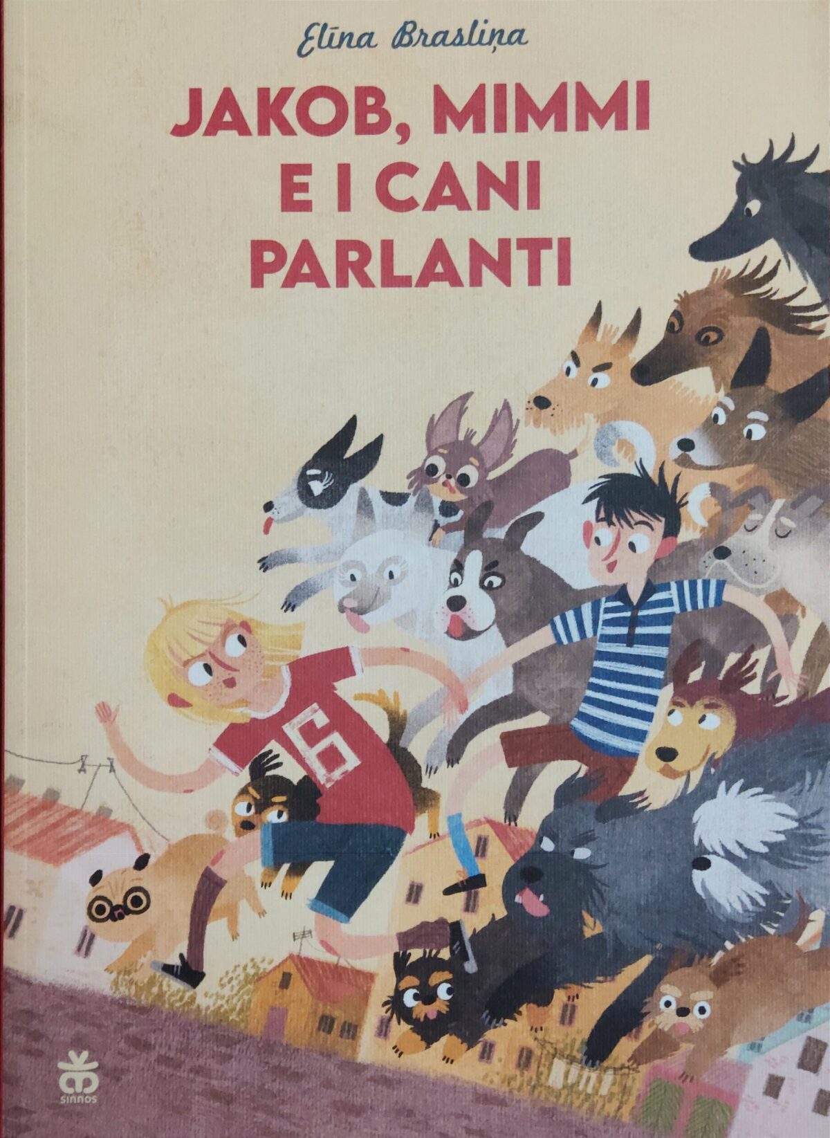 Mio caro fumetto... - Copertina di Jakob, Mimmi e i cani parlanti di Elīna Brasliņa edito da Sinnos