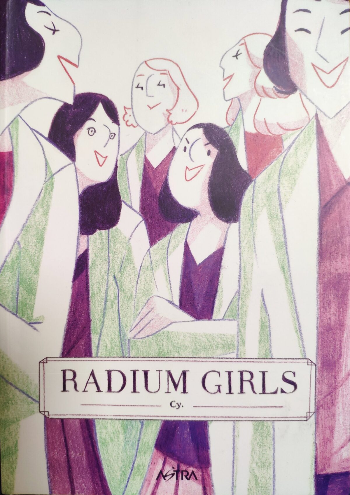 Mio caro fumetto... - Copertina di Radium Girls di Cyrielle Evrard pubblicato da Star Comics